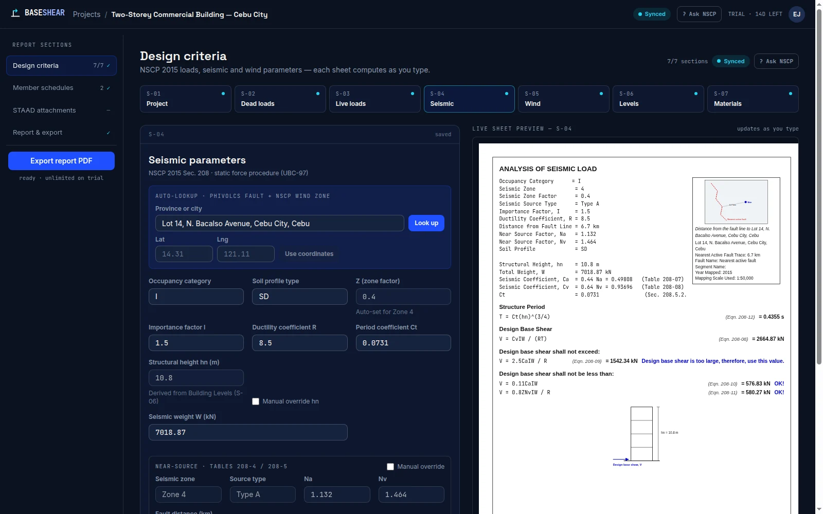 Split-pane Design criteria screen on the Seismic tab (S-04): a form with a Cebu City address auto-looked up to Seismic Zone 4, Source Type A, Na 1.132 and Nv 1.464, beside a live 'ANALYSIS OF SEISMIC LOAD' sheet deriving Structure Period T = 0.4355 s and Design Base Shear V = 2664.87 kN, capped by NSCP Eqn. 208-09 to 1542.34 kN.